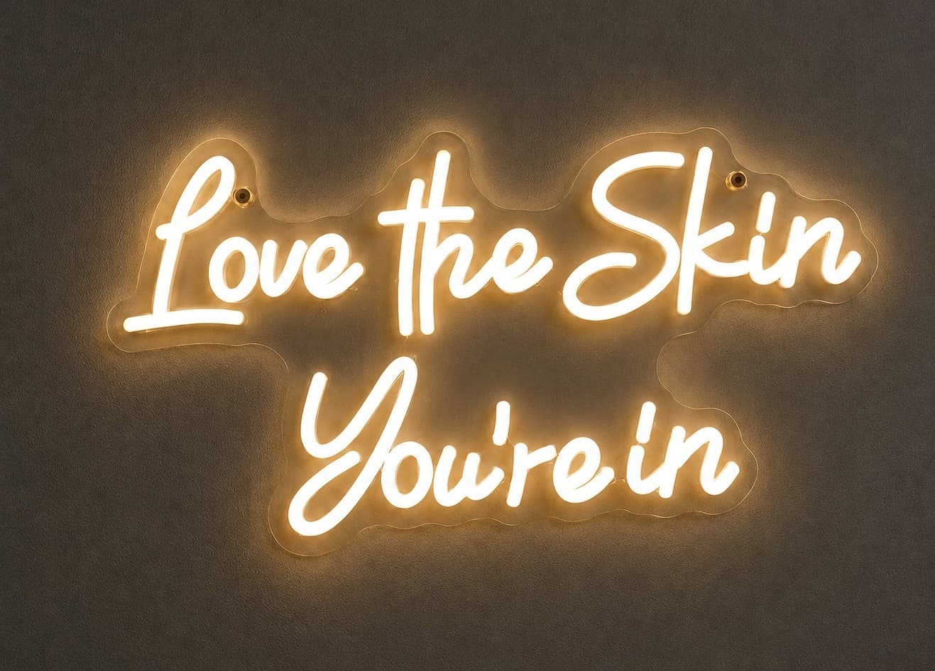Love the skin you are in